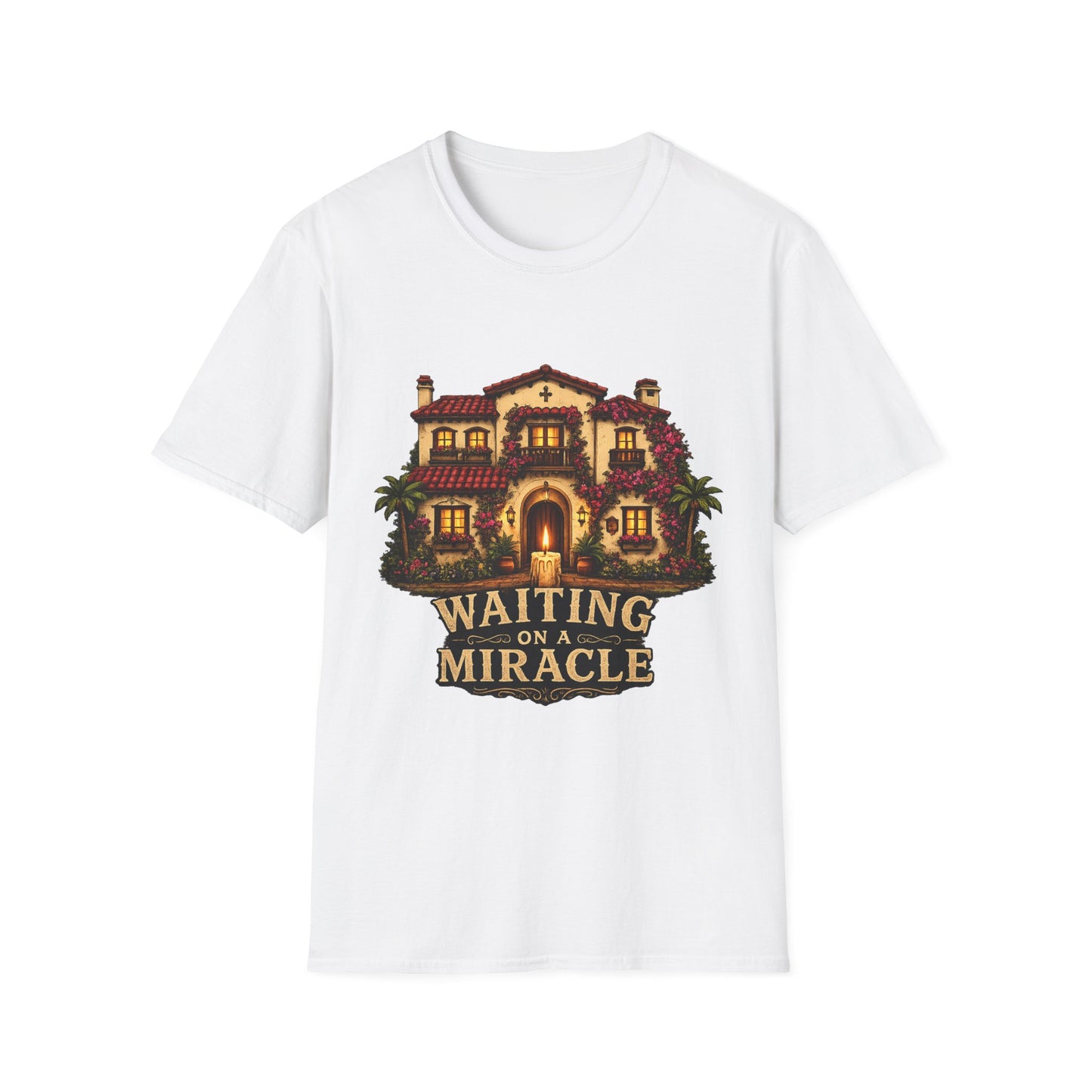 Waiting on a Miracle Spanish Villa T-Shirt | Mediterranean House Illustration