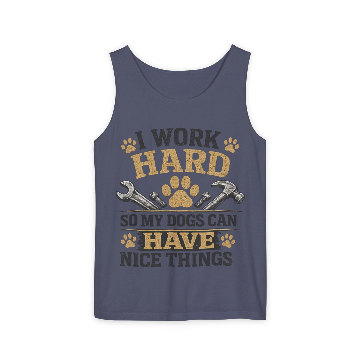 I Work Hard So My Dogs Can Have Nice Things Tank Top | Dog Paw Wrench Design