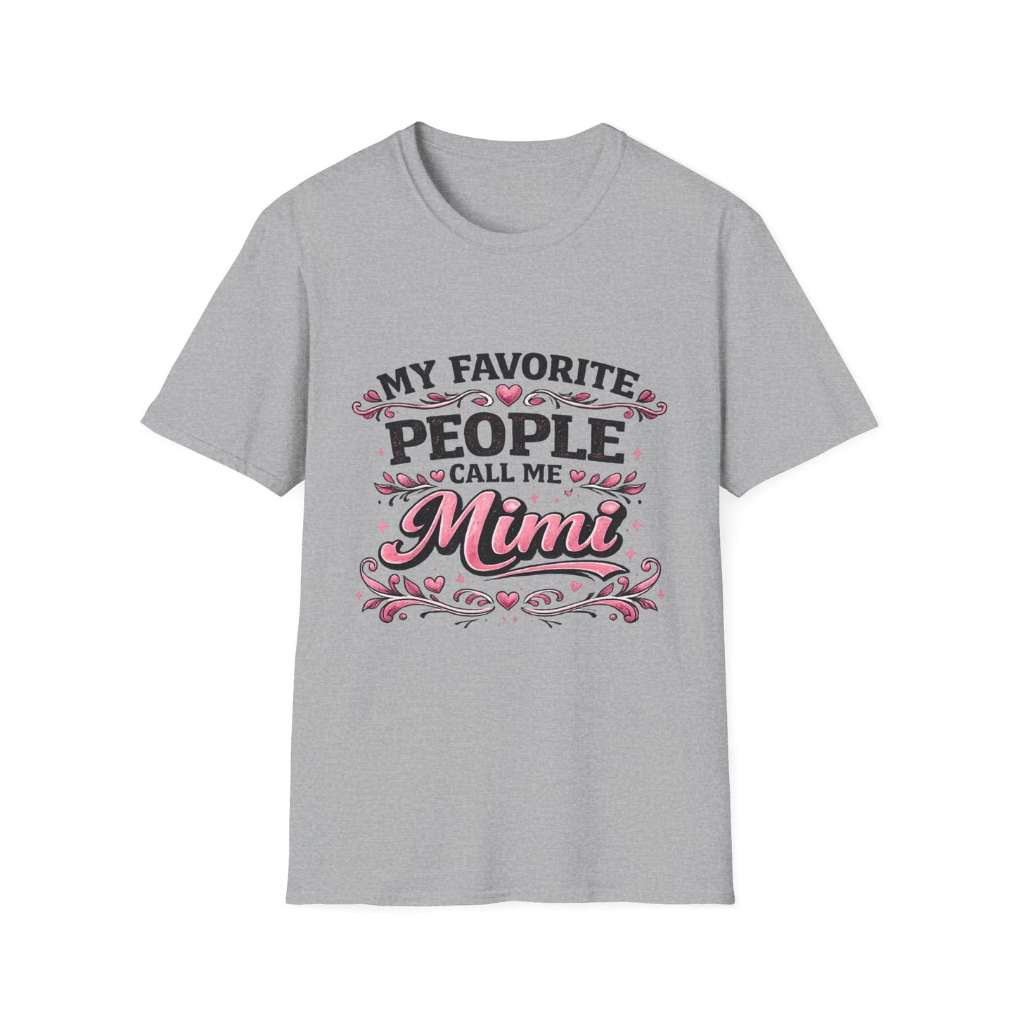 My Favorite People Call Me Mimi T-Shirt | Grandma Mimi Shirt