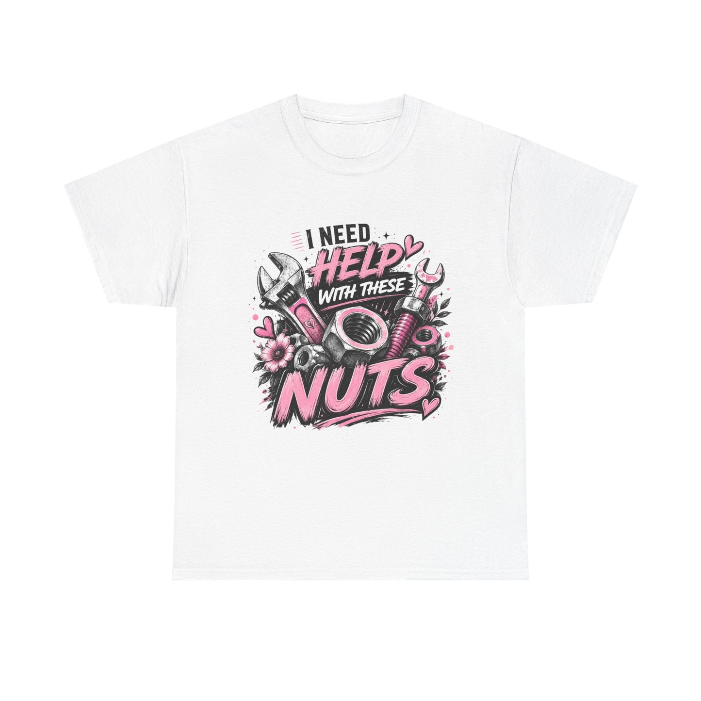 I Need Help With These Nuts T-Shirt | Mechanic Tools Graphic Tee, Pink Wrench Design