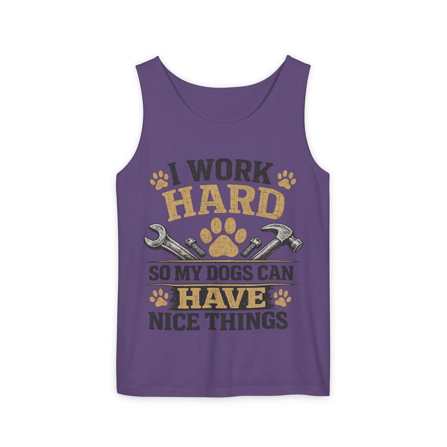 I Work Hard So My Dogs Can Have Nice Things Tank Top | Dog Paw Wrench Design