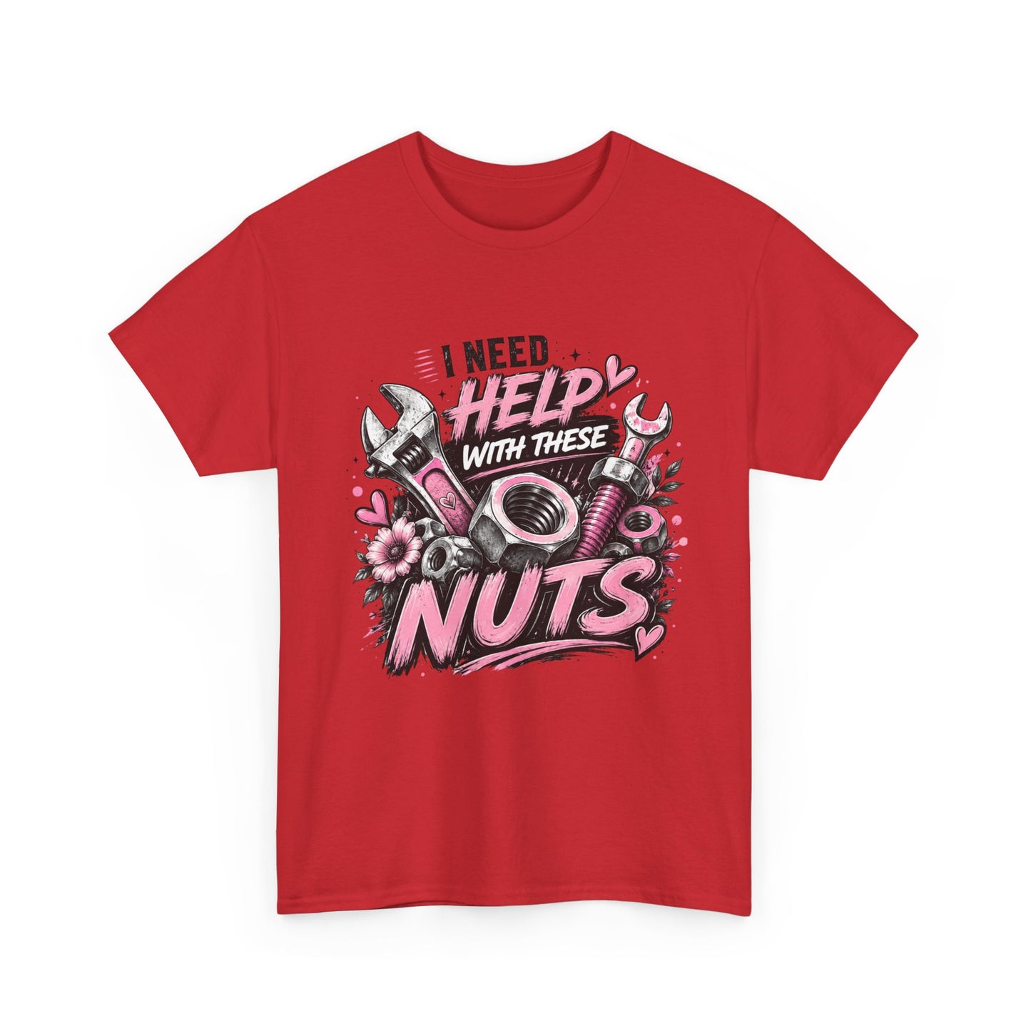 I Need Help With These Nuts T-Shirt | Mechanic Tools Graphic Tee, Pink Wrench Design