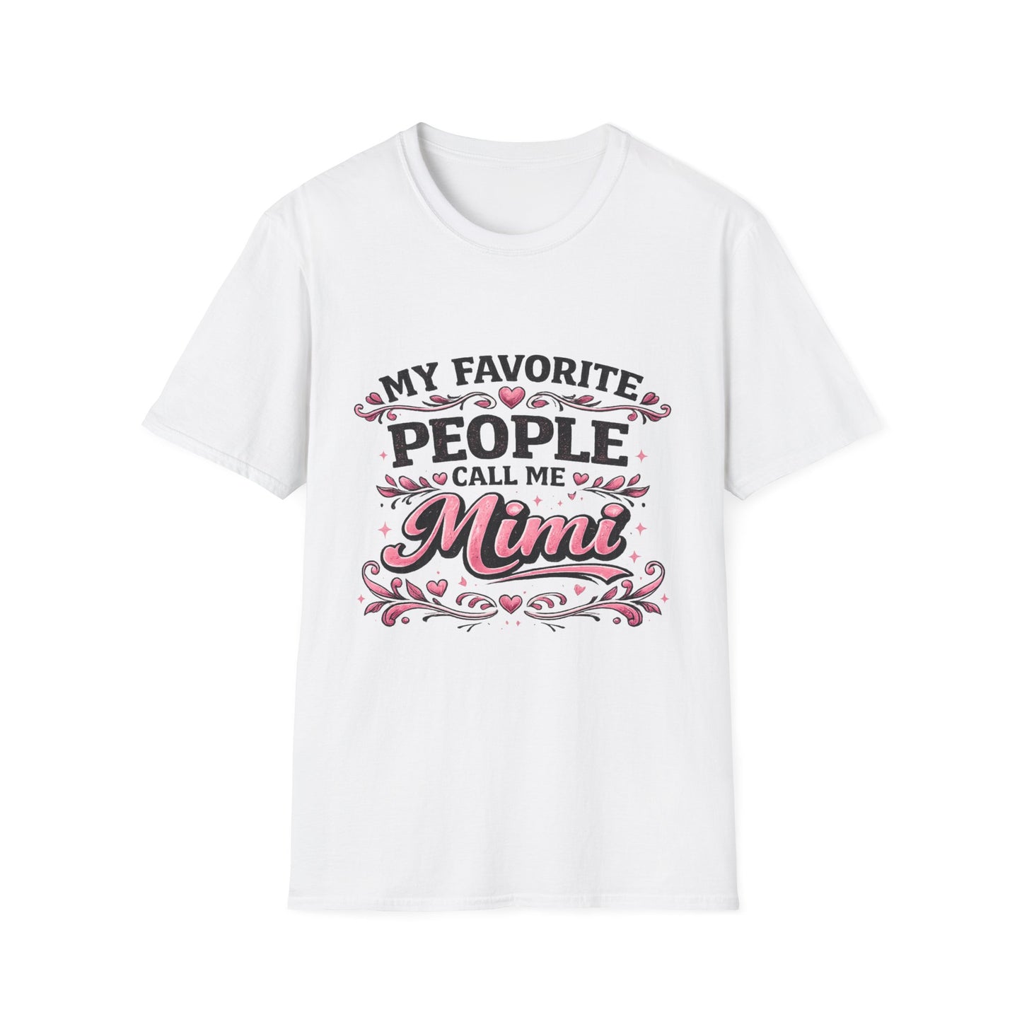My Favorite People Call Me Mimi T-Shirt | Grandma Mimi Shirt