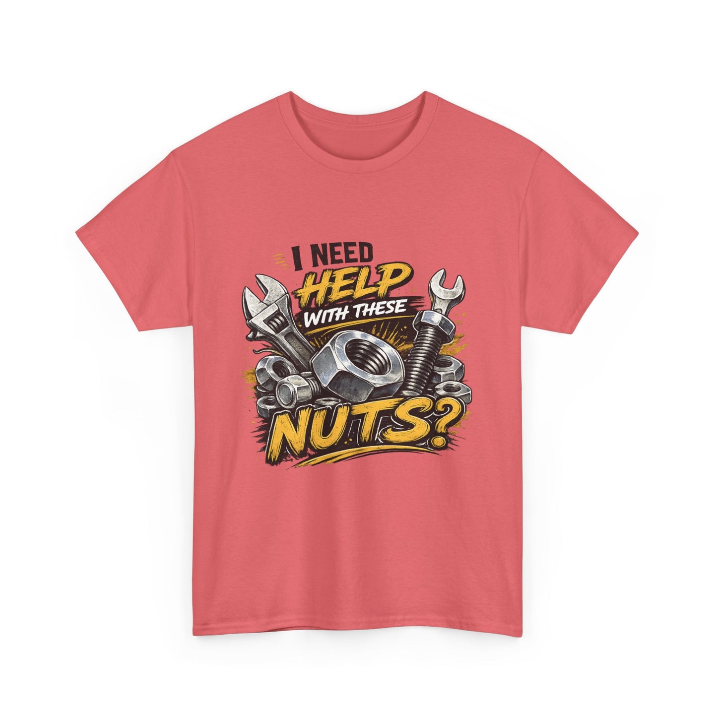 I Need Help With These Nuts Tee | Wrench and Bolt Mechanic Humor