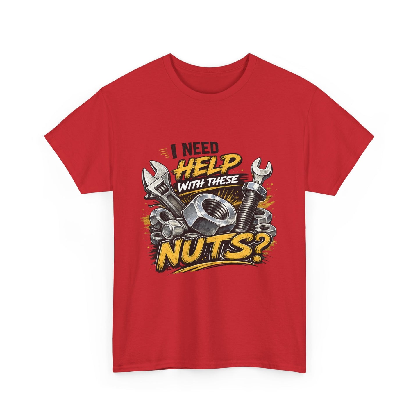 I Need Help With These Nuts Tee | Wrench and Bolt Mechanic Humor