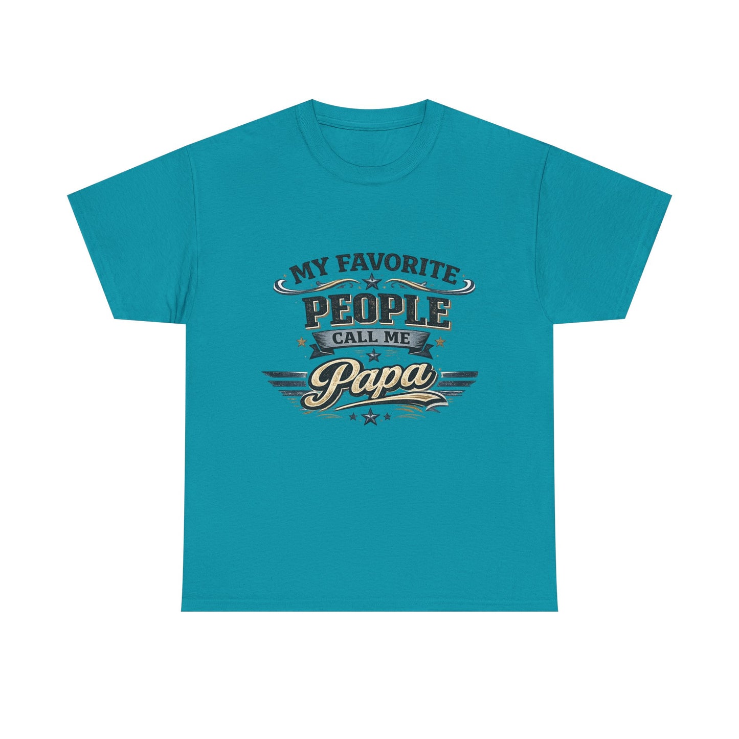 My Favorite People Call Me Papa T-Shirt | Retro Papa Typography Tee