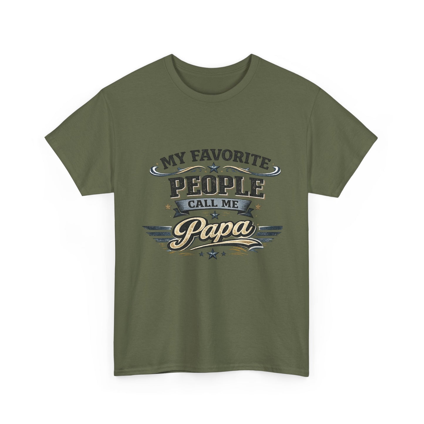 My Favorite People Call Me Papa T-Shirt | Retro Papa Typography Tee