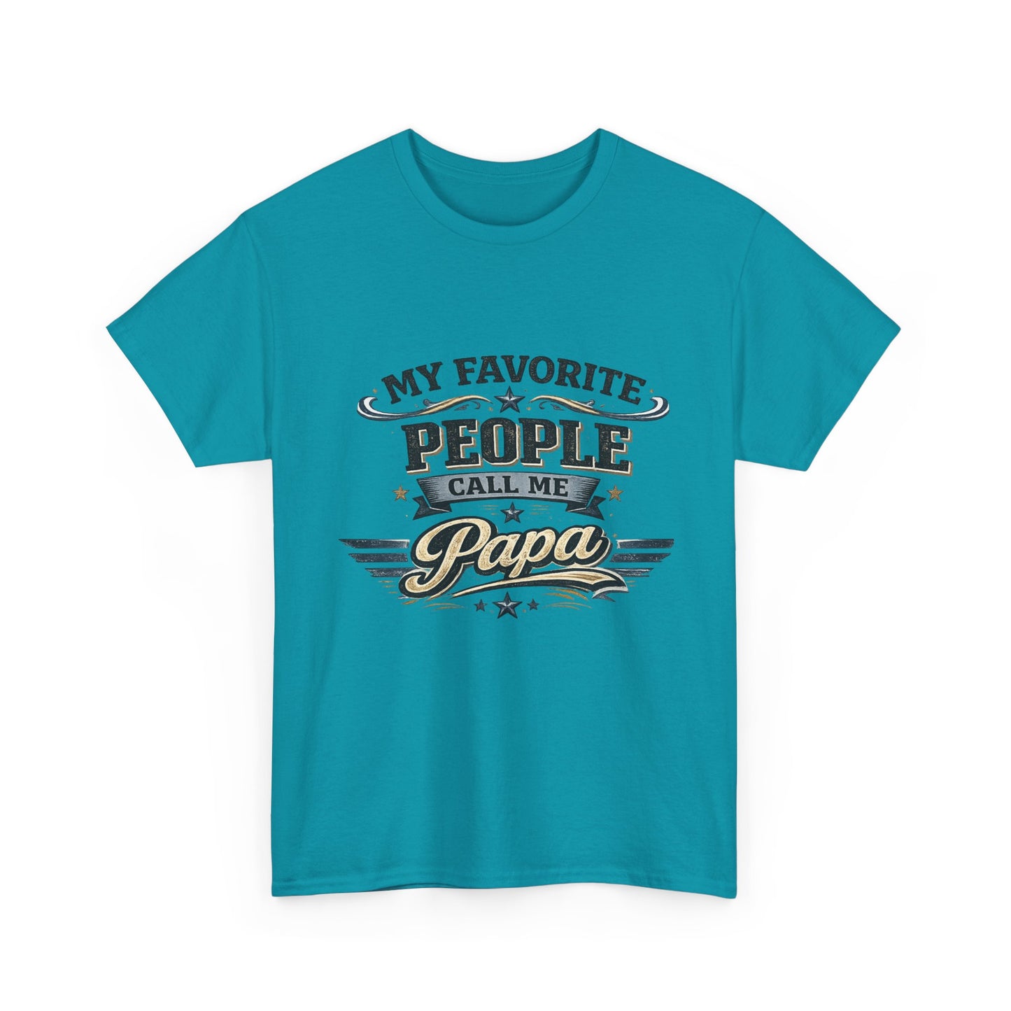 My Favorite People Call Me Papa T-Shirt | Retro Papa Typography Tee