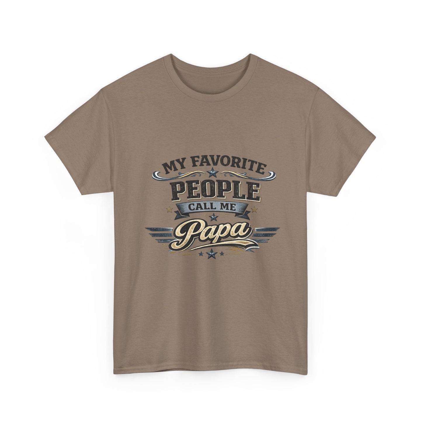 My Favorite People Call Me Papa T-Shirt | Papa Tee, Retro Script Design