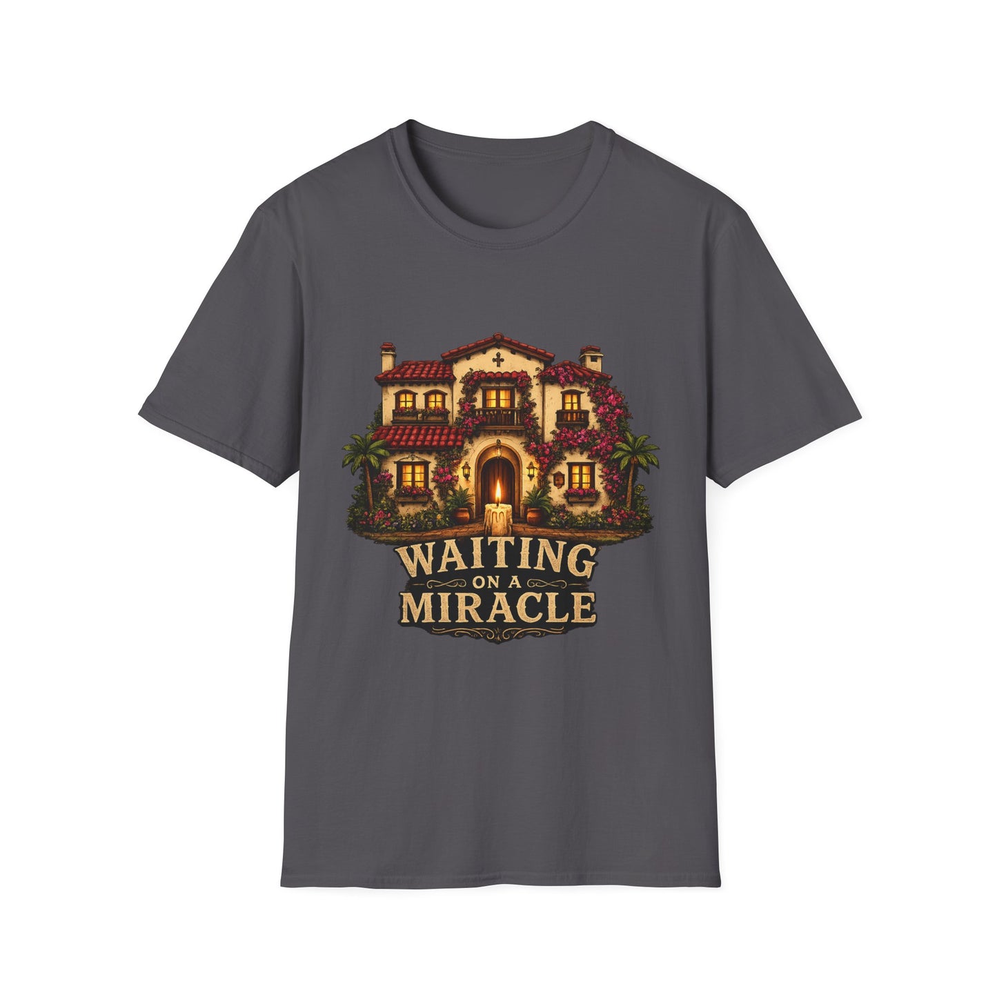 Waiting on a Miracle Spanish Villa T-Shirt | Mediterranean House Illustration