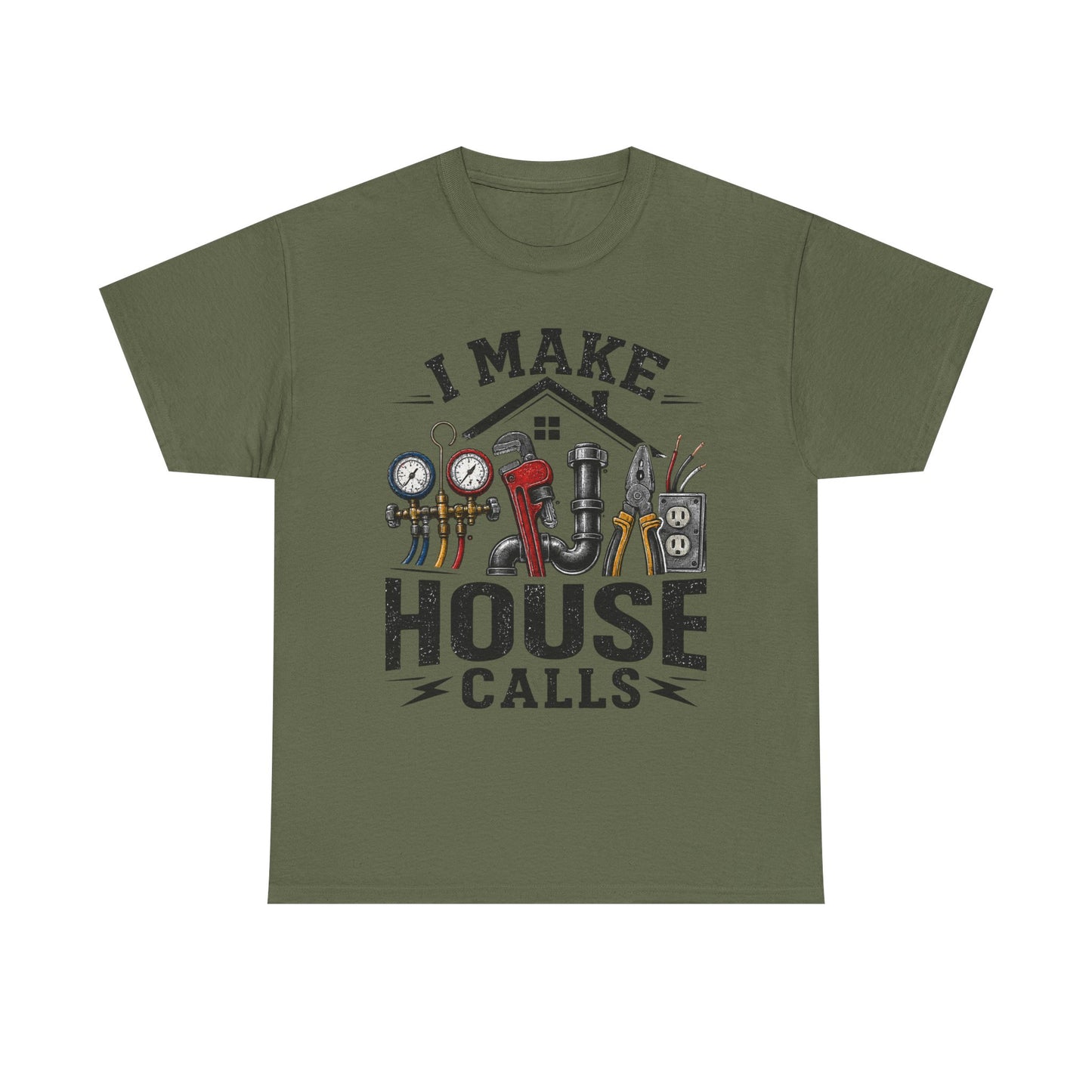 I Make House Calls T-Shirt | Plumber Tools Graphic Tee, Tradesman Shirt
