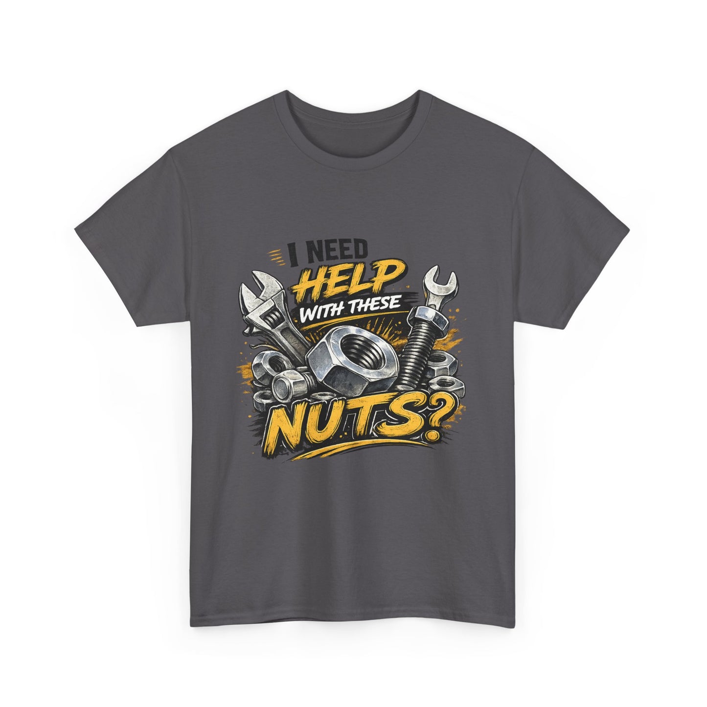I Need Help With These Nuts Tee | Wrench and Bolt Mechanic Humor