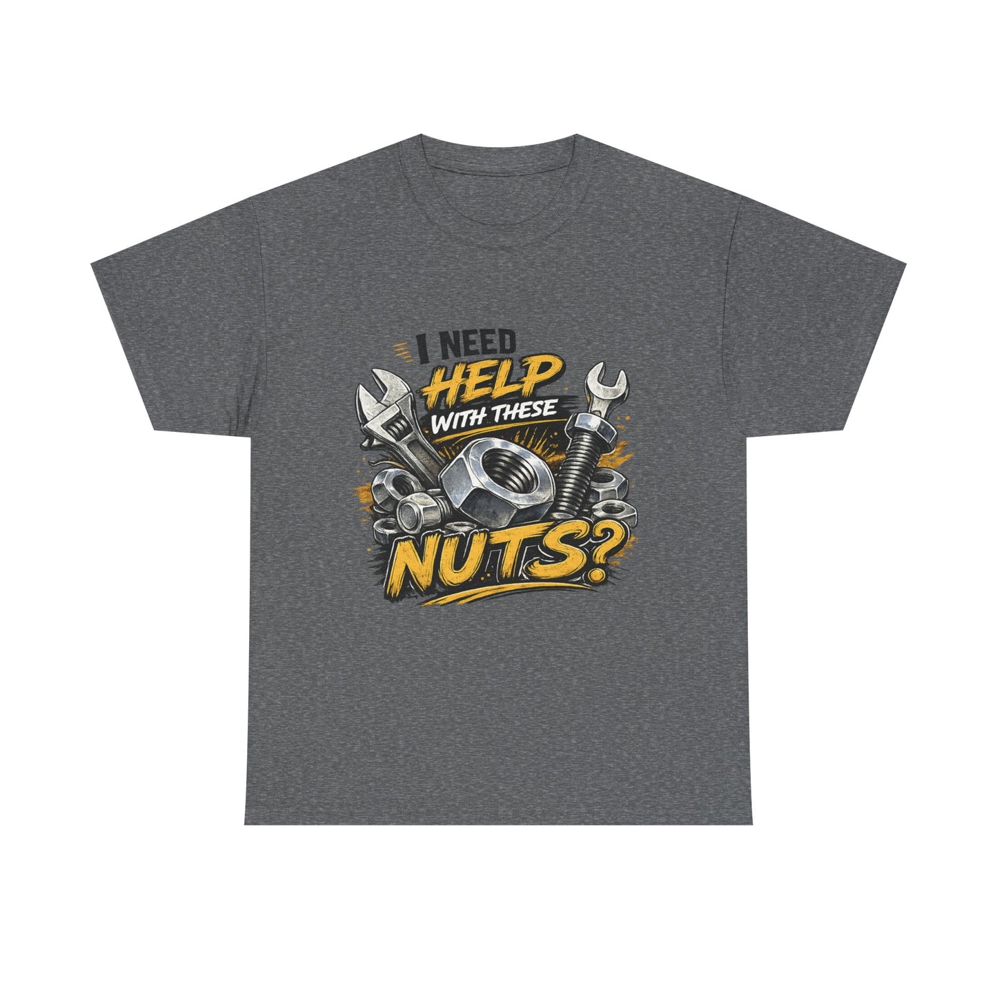 I Need Help With These Nuts Tee | Wrench and Bolt Mechanic Humor